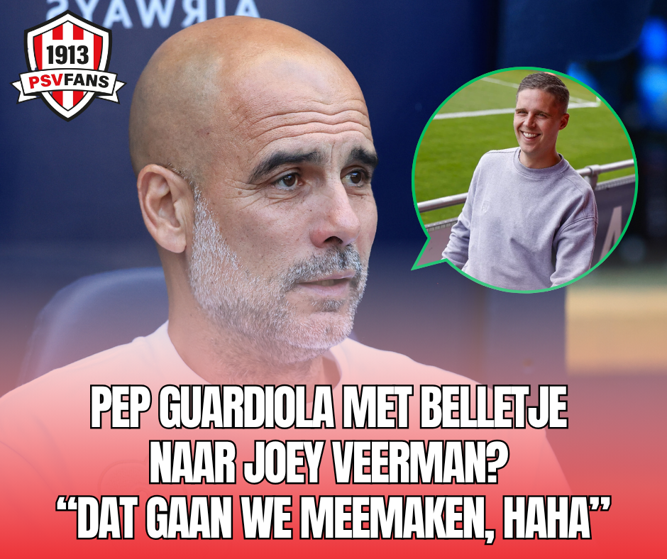 Pep Guardiola met Joey Veerman in de inzet